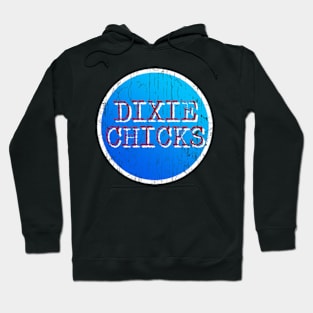 Dixie Chicks Apparel Hoodie